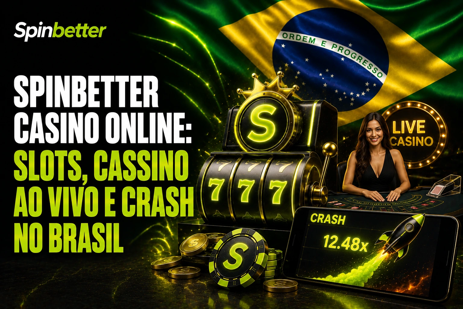 Spinbetter Casino Online: slots, cassino ao vivo e Crash no Brasil